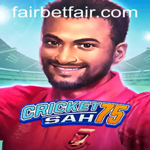 CricketSah75: A Comprehensive Guide to the Game and Its Betfair Integration