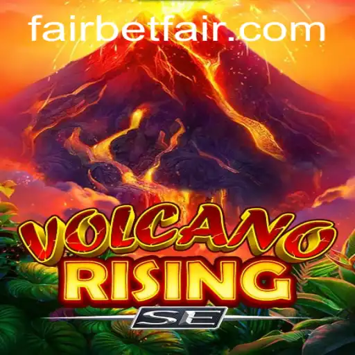 VolcanoRisingSE: A Thrilling Adventure in the World of Betfair Gaming